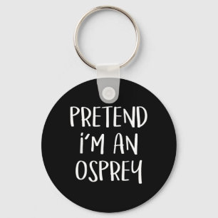 Pretend An Osprey Bird Costume Funny Halloween Key Ring