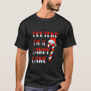 Pretend I m a Candy Crew Santa Kids Christmas Cand T-Shirt
