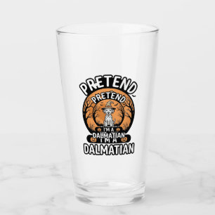 Pretend I’m a Dalmatian Halloween Dog Glass