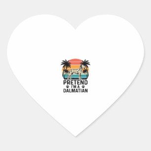 Pretend I’m A Dalmatian Vintage Dog Heart Sticker