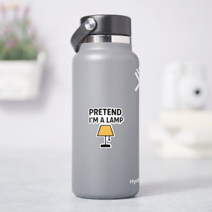Pretend I’m A Lamp Cute Lamp Sticker