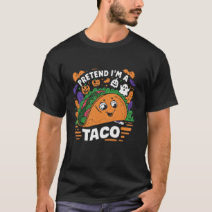 Pretend I m A Taco Pumpkin Halloween Mens Womens K T-Shirt