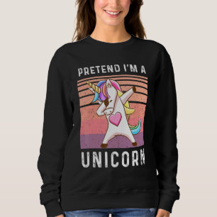 Pretend I’m A Unicorn Retro Halloween Dabbing Unic Sweatshirt