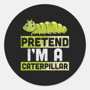 Pretend I'm A Adults Kids Halloween Costume Classic Round Sticker