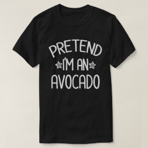 Pretend I'm A Avocado Funny Easy Halloween Costume T-Shirt