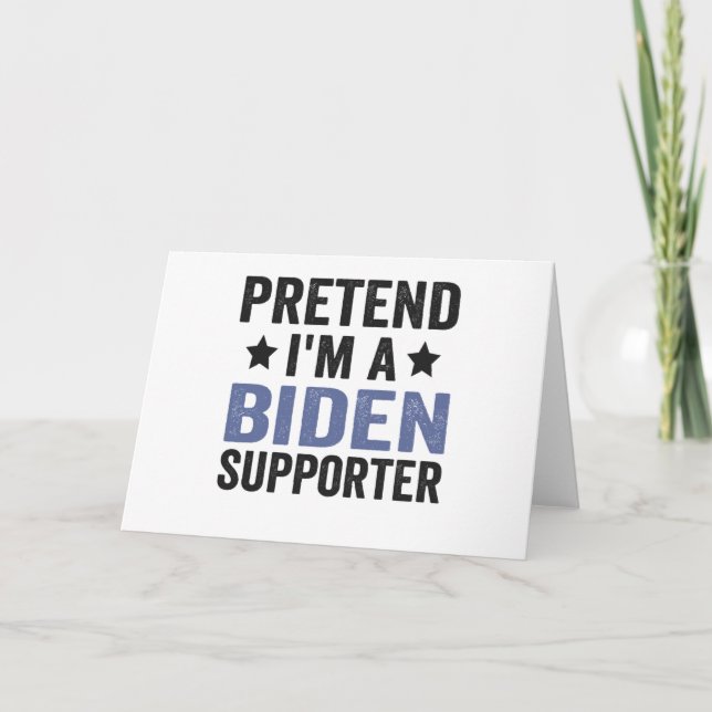 Pretend I'm a Biden Supporter Funny Halloween Gift Card (Front)