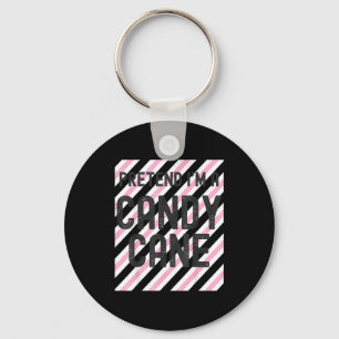 Pretend I'm A Candy Cane Christmas Pajama Hallowee Key Ring