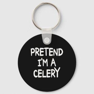 Pretend I'm A Celery Costume Halloween Celery Key Ring