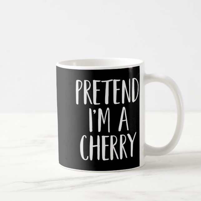 Pretend I'm A Cherry Family Women Men Kids Hallowe Coffee Mug (Right)