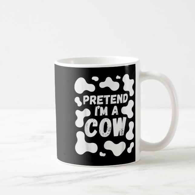 Pretend I'm A Cow Funny Halloween  Coffee Mug (Right)