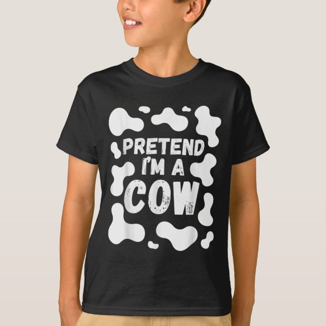Pretend I'm A Cow Funny Halloween  T-Shirt (Front)