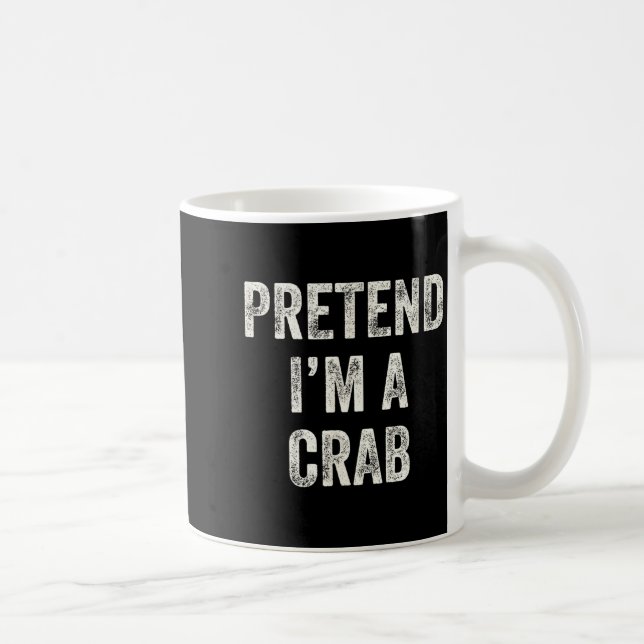 Pretend I'm A Crab Funny Last Minute Halloween Cos Coffee Mug (Right)