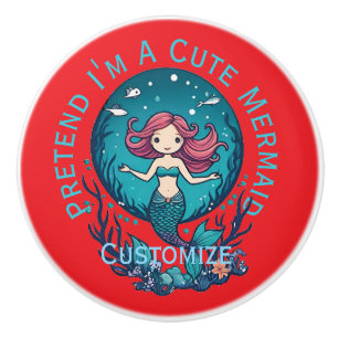 Pretend I'm A Cute Mermaid Thunder_Cove Ceramic Knob