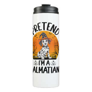 Pretend i'm a Dalmatian Dog Halloween (3) Thermal Tumbler