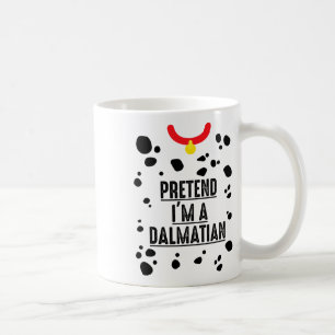 Pretend I'm A Dalmatian Halloween Costume Adult Ki Coffee Mug