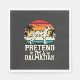 Pretend I'm A Dalmatian Retro Dog Napkin
