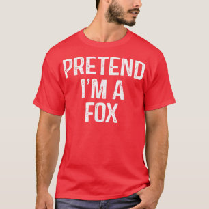 Pretend Im A Fo  Funny Lazy Halloween Costume 2022 T-Shirt