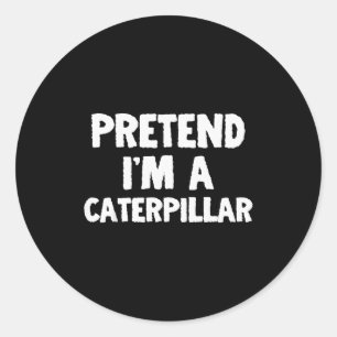 Pretend I'm A Funny Halloween Costume Humor Classic Round Sticker