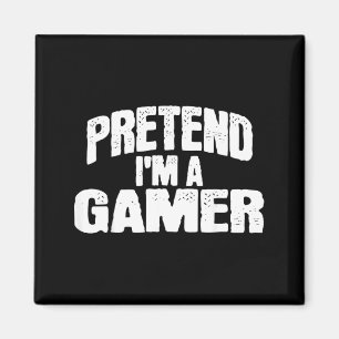 Pretend Im a Gamer Funny Halloween Costume Magnet