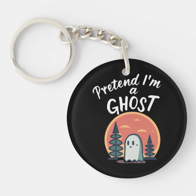Pretend I'm a ghost Key Ring (Front)