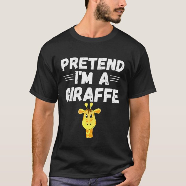 Pretend Im A Giraffe Costume   Halloween Party T-Shirt (Front)