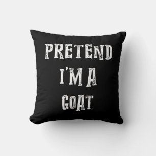 Pretend I'm A Goat Halloween Costume Cushion