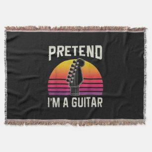 Pretend I'm A Guitar Funny Costume Gift Throw Blanket