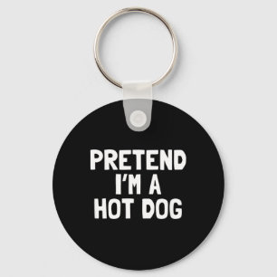 Pretend Im A Hot Dog Halloween Costume Key Ring