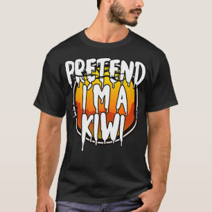 Pretend Im A Kiwi Halloween Couples Costume Hallow T-Shirt