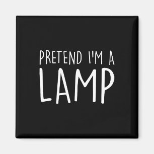 Pretend I'm A Lamp Family Group Lazy Easy Hallowee Magnet