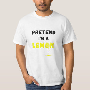 Pretend I'm A Lemon Costume Lazy Funny  T-Shirt