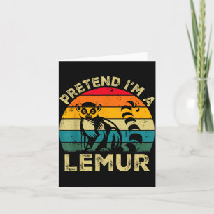 Pretend Im A Lemur Lazy Halloween Costume Card