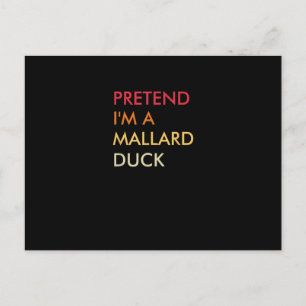 Pretend Im A Mallard Duck Lazy Halloween Party Postcard