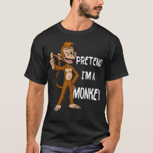 Pretend I'm A Monkey Tee Funny Lazy Halloween Cost