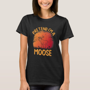 Pretend I'm a Moose Group Matching Halloween Holid T-Shirt