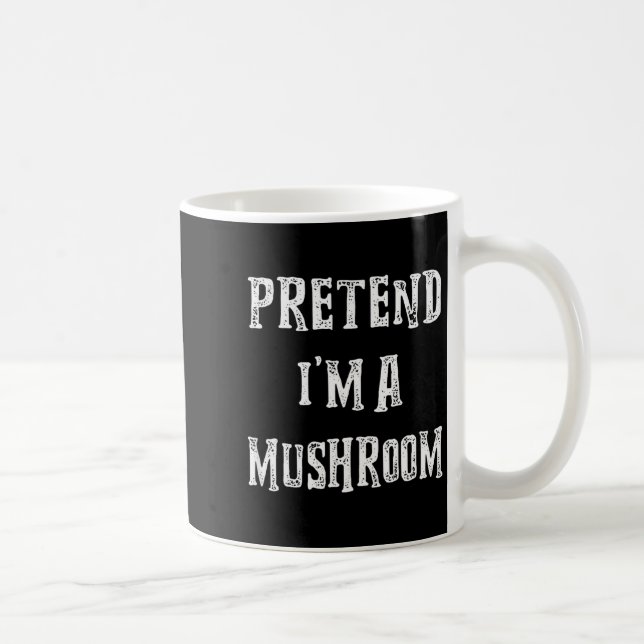 Pretend I'm A Mushroom Halloween Costume Couples M Coffee Mug (Right)