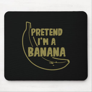 Pretend I'm A Nana Costume Halloween  Mouse Pad