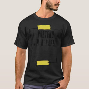 Pretend I'm A Paper Easy Halloween Matching Costu T-Shirt