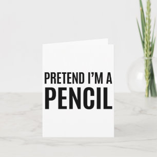 Pretend I'm A Pencil Easy Yellow Halloween Costume Card