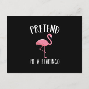 Pretend Im A Pink Flamingo Funny Halloween Costume Postcard