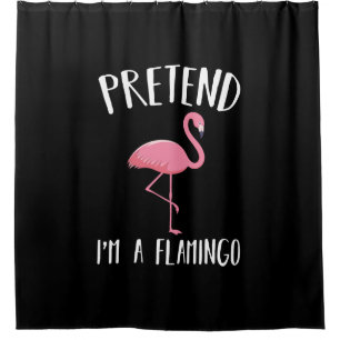Pretend Im A Pink Flamingo Funny Halloween Costume Shower Curtain