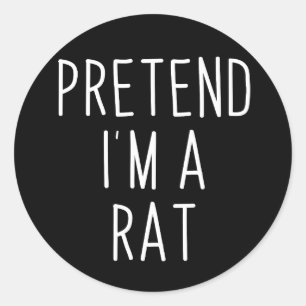 Pretend I'm A Rat Funny Lazy Halloween Gift Classic Round Sticker