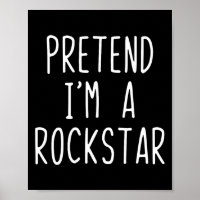 Pretend I'm A Rockstar Costume Halloween Lazy Kids