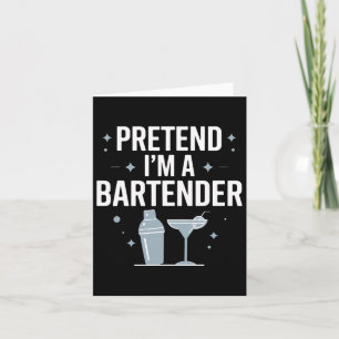 Pretend I'm A Rtender Halloween Costume Shirt  Card