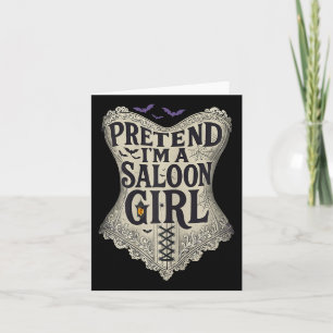 Pretend Im A Saloon Girl Western Bartender Hallowe Card