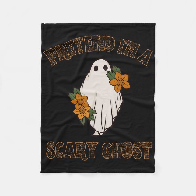 Pretend I'm A Scary Ghost Halloween Costume 3  Fleece Blanket (Front)
