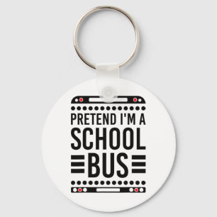 Pretend I'm A School Bus Costume Halloween  Key Ring