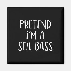 Pretend Im A Sea B Costume Funny Fish Halloween Pa Magnet
