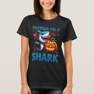 Pretend I'm A Shark Lazy Last Minute Halloween Cos T-Shirt