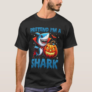 Pretend I'm A Shark Lazy Last Minute Halloween Cos T-Shirt